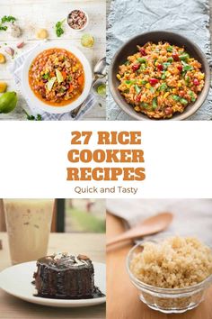 the cover of 27 rice cooker recipes for quick and tasty meals, with pictures of different dishes