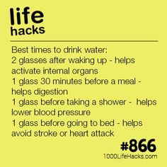 Times To Drink Water, 1000 Lifehacks, Start Living Life, 1000 Life Hacks, Health Hacks, Simple Life Hacks, Diy Life Hacks, Life Hack, Diy Life