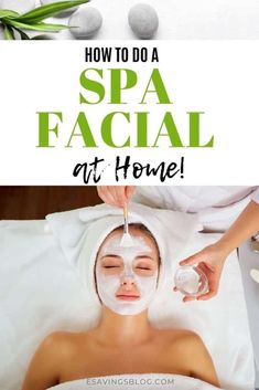 Spa Facials, Skin Care Routine For Teens, Diy Facials, Facial At Home, Skin Care Routine For 20s, Spa Facial