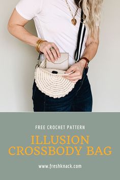 a woman holding a purse with the text free crochet pattern illusion cross body bag