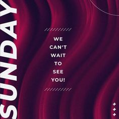 a poster with the words sunday written in white and red on it's side