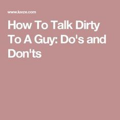 How to talk dirty to a guy? Talking dirty can be fun and spice up things for you and your boyfriend. Check out these tips on how to properly do it. 👍 How To Talk Dirty To A Guy: Do's and Don'ts 💯 Questions For Girls, Funny Truth Or Dare, How To Be Seductive, Funny Marriage Advice, Marriage Therapy, Love Texts For Him, Romantic Questions, Guy Talk, To Start A Conversation