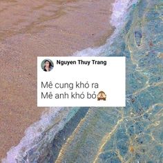 an image of the ocean with text on it that reads, me cung kho ra me ahh ho bo