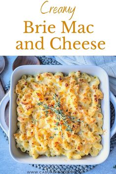 creamy brie mac and cheese in a white casserole dish with text overlay