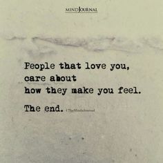 a quote from the mind journal people that love you, care about how they make you feel