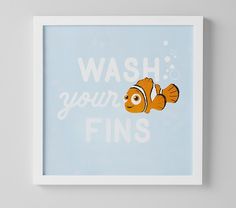 an image of a fish with the words wash your fins on it's face