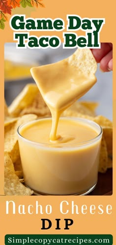 a poster for a game day taco bell dip with cheese being poured into a bowl