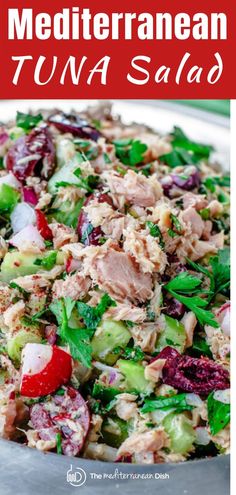 this mediterranean tuna salad is loaded with fresh vegetables and meats