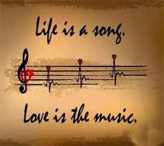 a musical note with the words life is a song love is the music