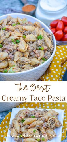 the best creamy taco pasta recipe