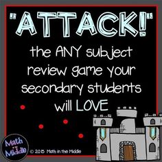 a sign that says attack the any subject review game your secondary students will love