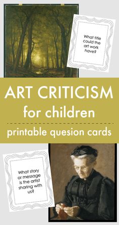 the cover of art crittesm for children printable question cards with an image of a woman in a forest