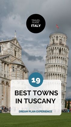 the leaning tower of pisa with text overlay reading 19 best towns in tuscany