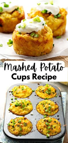 mashed potato cups recipe with green onions and sour cream on top, in a muffin tin