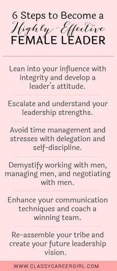 the 6 steps to become a female leader info sheet with text overlaying it