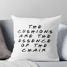 the cushions are the essence of the chair throw pillow