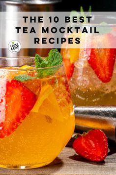 the 10 best tea cocktail recipes