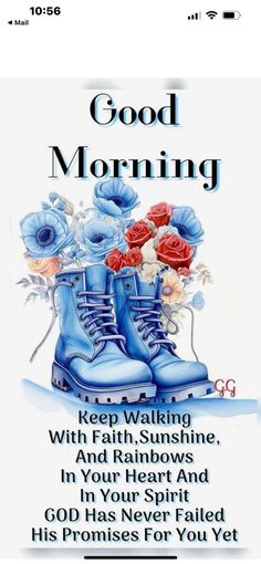 a blue boot with flowers on it and the words good morning