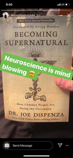 someone is holding up a book with the title becoming supernatural neuroscence is mind blowing