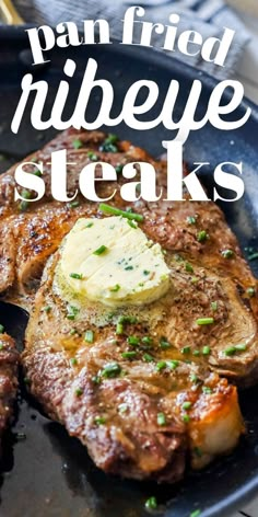 grilled steaks with butter and chives in a cast iron skillet