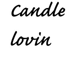 the words candle lovin written in black ink on a white background with an image of a