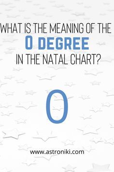 an image with the words what is the meaning of the o degree in the natl chart?