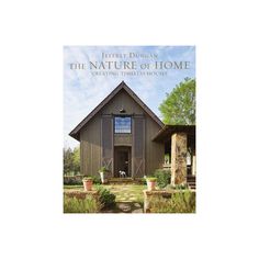 a book cover for the nature of home featuring a house with steps leading up to it