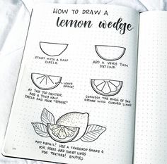 How to draw a lemon wedge Bullet Journal Themes, Bullet Journal Writing, Bullet Journal Art, Journal Themes, Journal Aesthetic, Bullet Journal Layout, Bullet Journal Inspo, Journal Layout