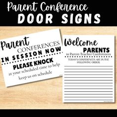 the parent conference door signs are shown on top of a wooden table with black and white lettering