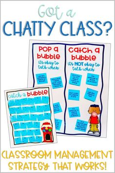 a classroom management poster with the words, got a chatty class? and an image of