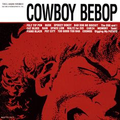 the cover to cowboy bebop's album, featuring an image of a man with