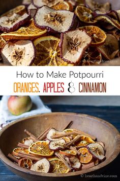 oranges, apples and cinnamon in a bowl with text overlay that reads how to make potpouri