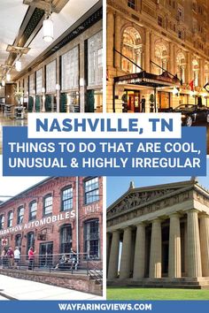 nashville, tn things to do that are cool, unusual and highly irregular