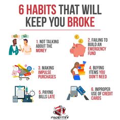 a poster with the words 6 habitts that will keep you broke and other things to do