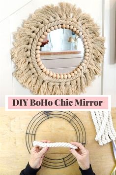 the diy boho chic mirror is made from rope