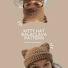 a woman wearing a crocheted hat and scarf with the words kitty hat, ballaclava pattern on it