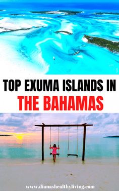 the top exuma islands in the bahamas