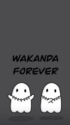 two cartoon characters with the words wakada forever written on their faces in black and white