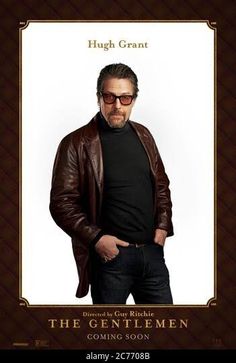 the gentlemen movie poster with hugh grant in brown leather jacket and black turtle neck sweater