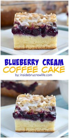 blueberry creme coffee cake on a plate with the title above it and below