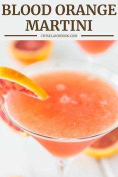 blood orange martini in a coupe glass garnished with an orange slice and text overlay