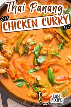 thai chicken curry in a skillet with the words thai panang chicken curry above it