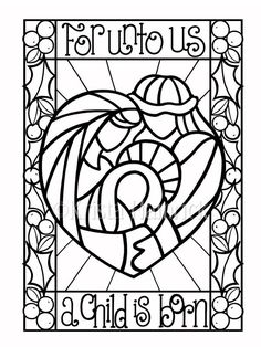 a coloring page with an image of a heart and the words, for us to be loved