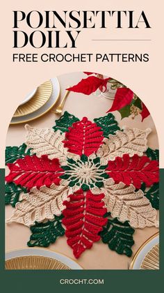 Find free crochet patterns for poinsettia doilies to enhance your holiday decor. Great for a cheerful, handmade holiday project! Crochet Poinsettia, Crochet Thread Patterns, Crochet Xmas, Crochet Leaves, Holiday Tablescapes, Crochet Thread, Crochet Home Decor, Crochet Flower Tutorial, Festive Decor