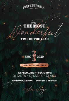 the most wonderful time of the year party flyer with pine tree branches and glitters