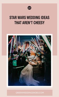 star wars wedding ideas that aren't cheesy