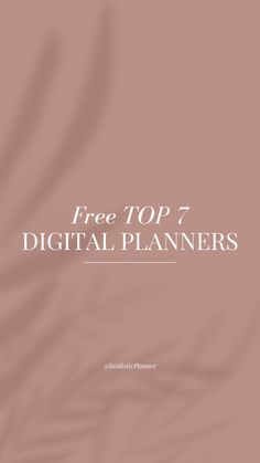 the top 7 digital planners for free