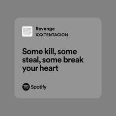 some kill, some steal, some break your heart by sovereign exxtentation