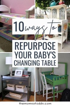 the top ten ways to repurpose your baby's changing table