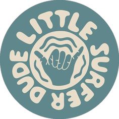 a blue circle with white lettering that says,'little dudes are bad boys '